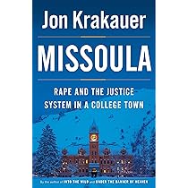 Jon Krakauer Missoula Quotes