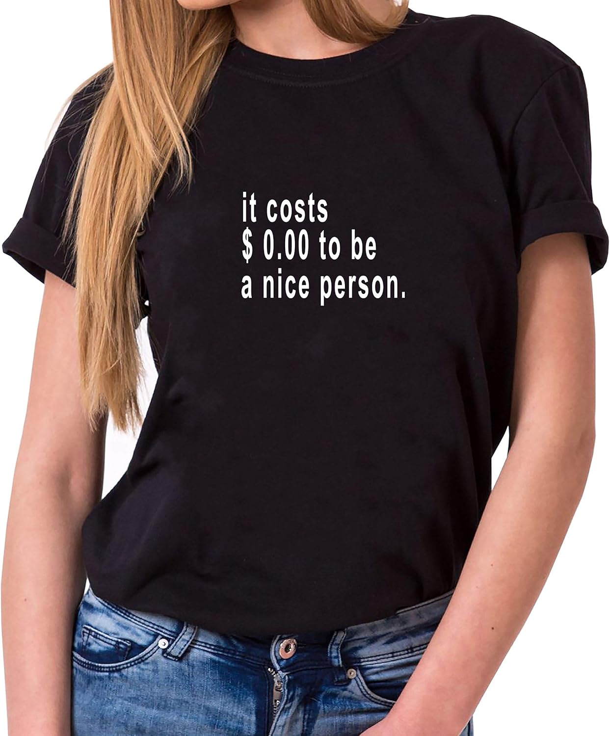 it Costs 0,00 Statement Shirts Women's TShirt Crewneck Sayings