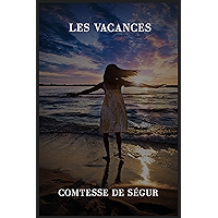 Les vacances (French Edition) book cover Les vacances (French Edition) book cover