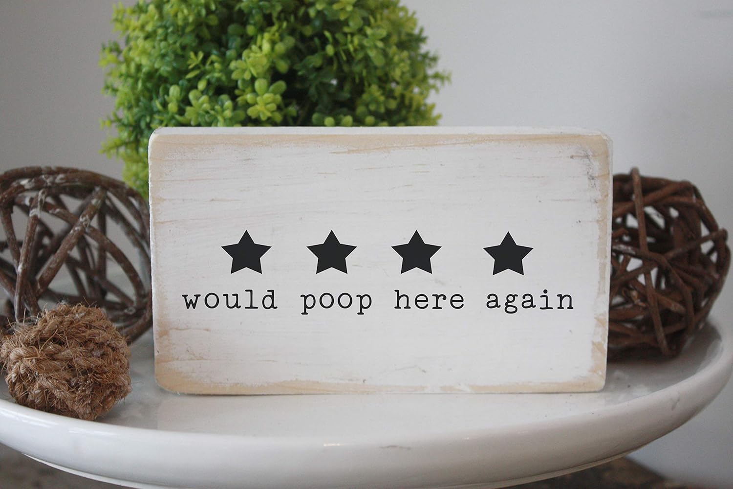 Funny Bathroom sign, bathroom review 4 stars, would poop