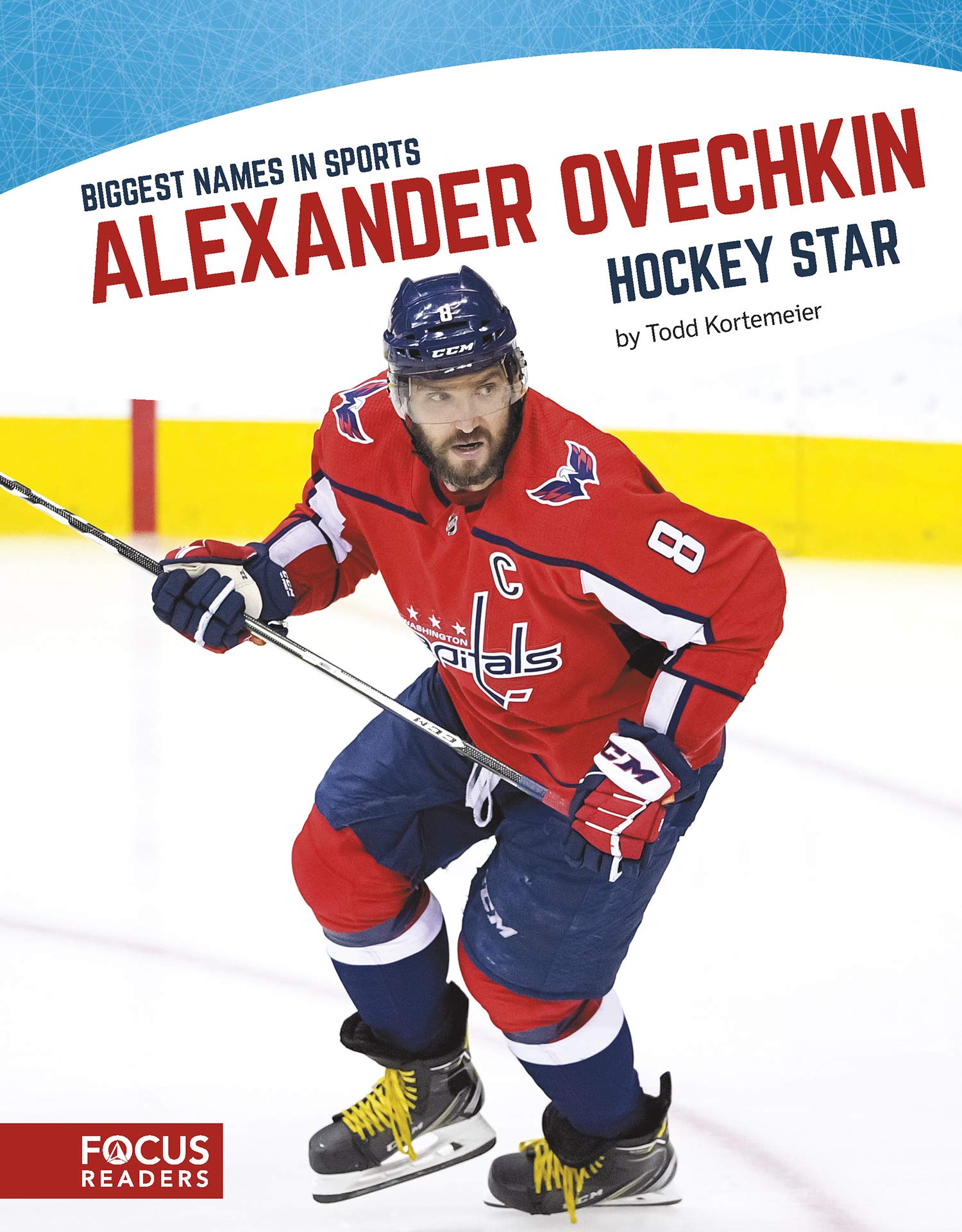Alexander Ovechkin Kortemeier Todd 9781641853828 Amazon Com Books
