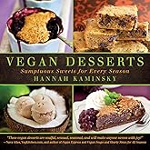 Vegan Desserts: Sumptuous Sweets for Every Season