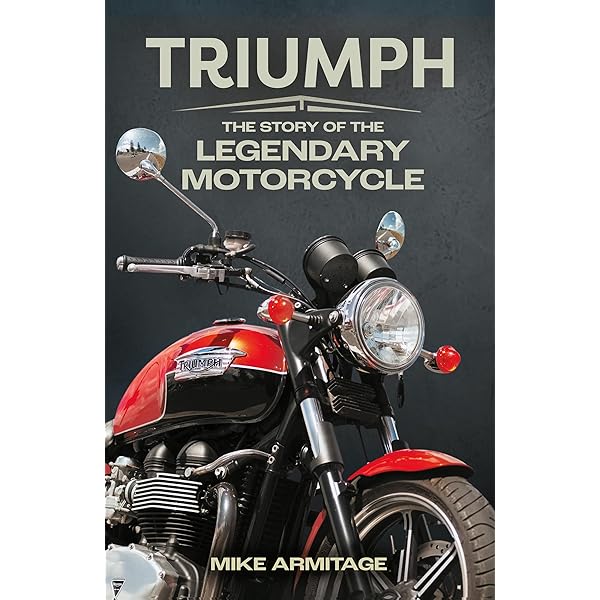 The Complete Book of Classic and Modern Triumph Motorcycles 3rd