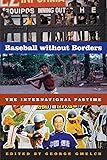 Baseball without Borders: The International Pastime