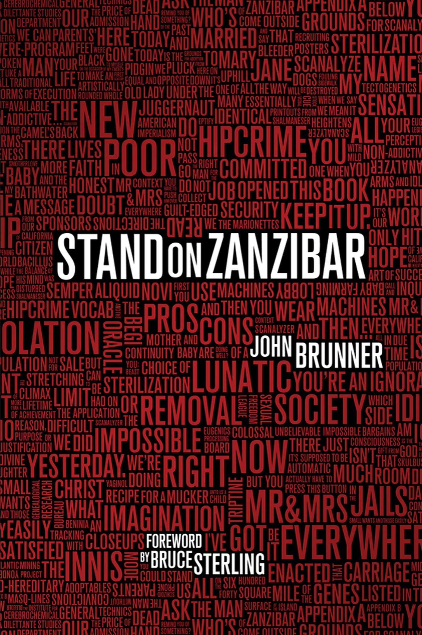 Stand On Zanzibar Brunner John 9780765326782 Amazon Com Books