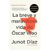 La breve y maravillosa vida de Oscar Wao (Vintage Espanol) (Spanish Edition)
