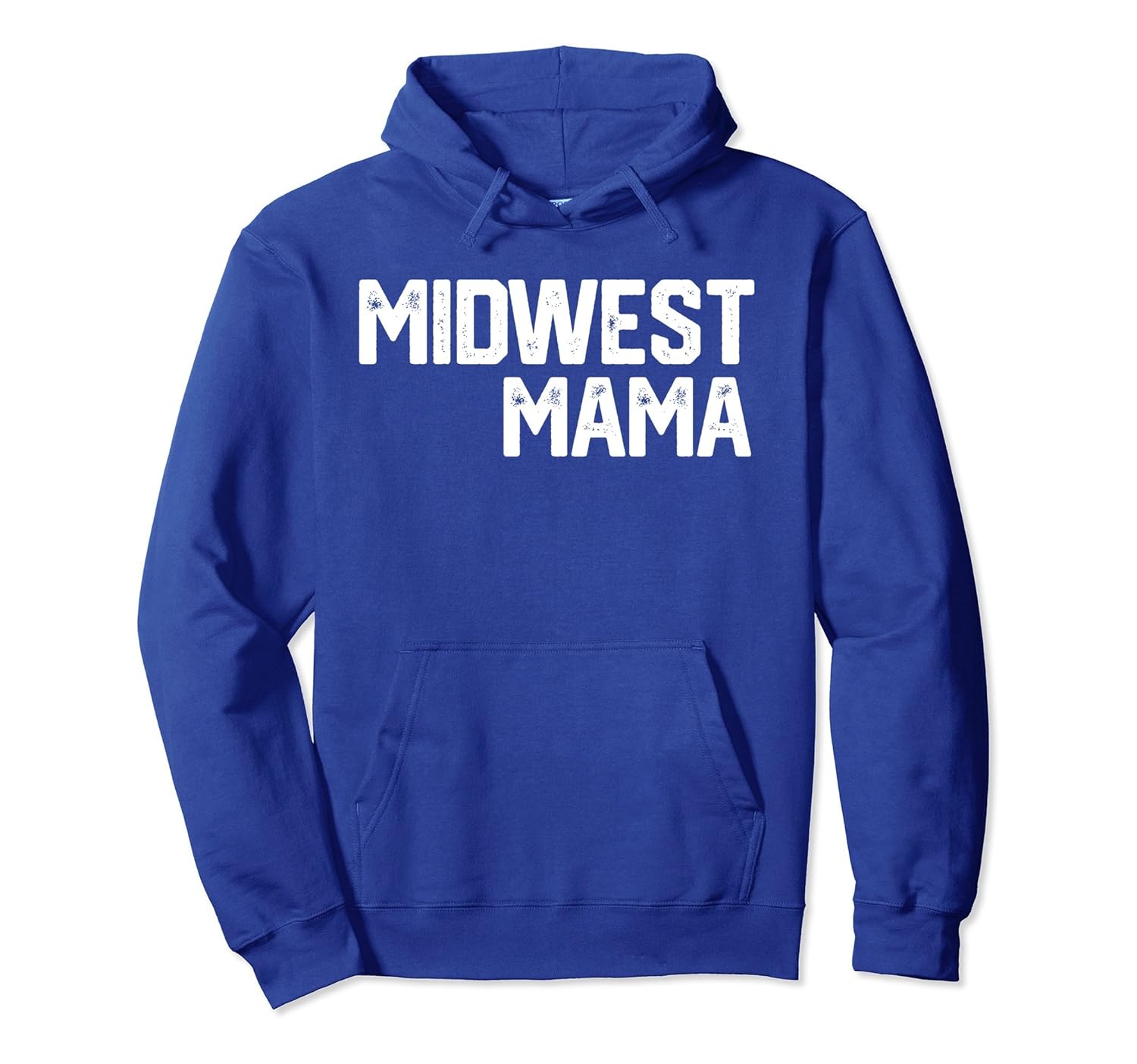 MIDWEST MAMA Funny Mom Mommy Mother Wife Cute Hoodie Gift- TPT