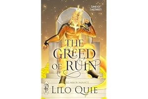 The Greed of Ruin (Sins of Balthier Book 2)