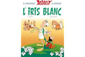 Astérix - L'Iris blanc - n°40 (French Edition)