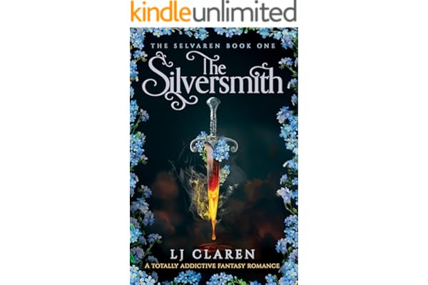 The Silversmith: A totally addictive fantasy romance (The Selvaren Book 1)