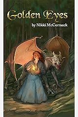 Golden Eyes Kindle Edition