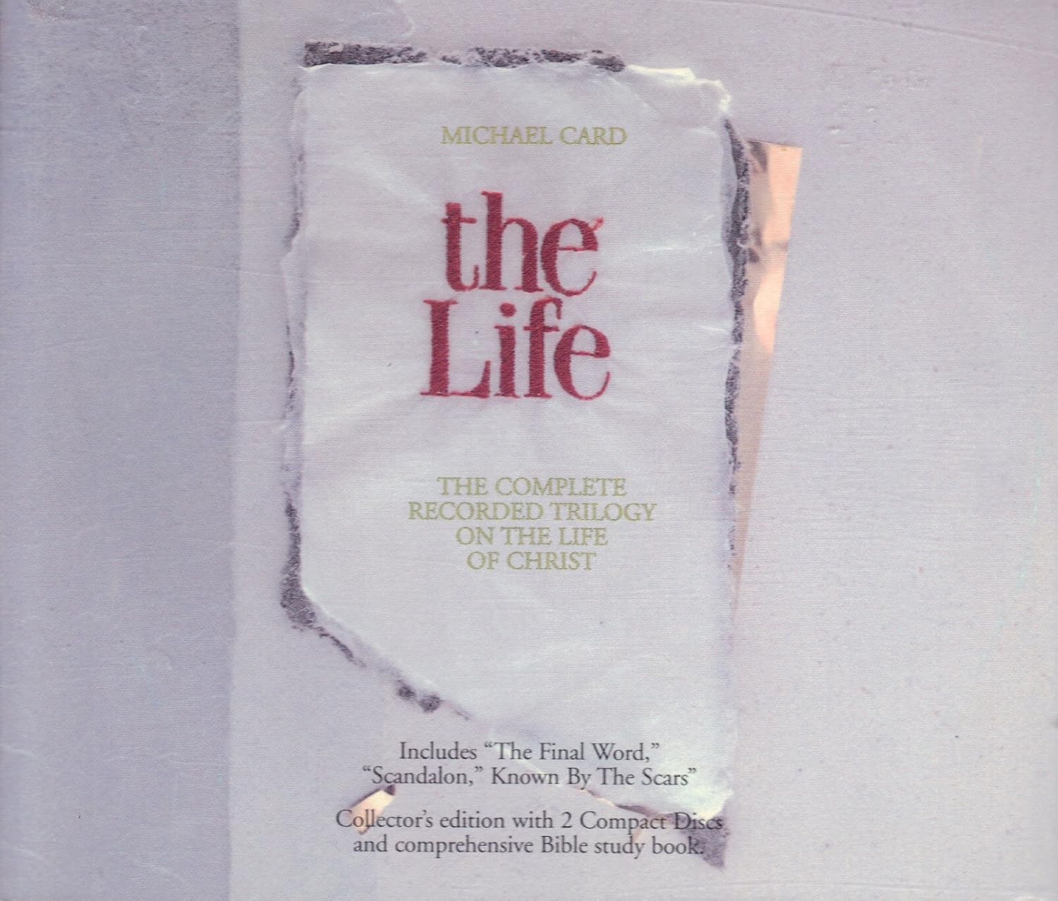 Michael Card The Life The Complete Recorded Trilogy Of The Life Of