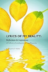 Lyrics of My Reality: Reflections and Inspirations Kindle Edition