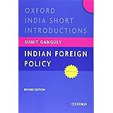 Indian Foreign Policy (Revised Edition): Oxford India Short Introductions (Oxford India Short Introductions Series)