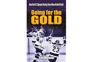 Going for the Gold: How the U.S. Olympic Hockey Team Won at Lake Placid (Dover Books on Sports and Popular Recreations)