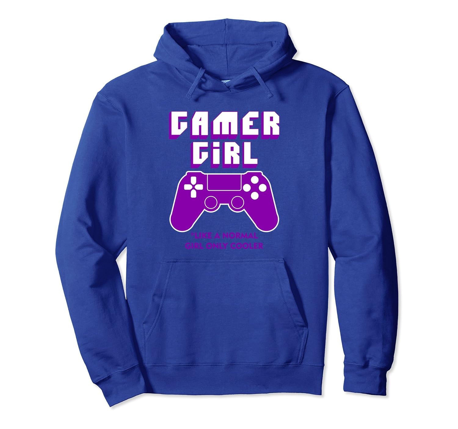 Gamer Girl - Like a Normal Girl only Cooler Funny Hoodie-ANZ