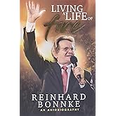 Living a Life of Fire: An Autobiography