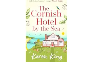 The Cornish Hotel by the Sea: The perfect uplifting summer read