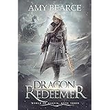 Dragon Redeemer (World of Aluvia Book 3)