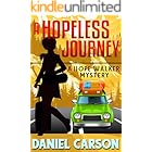 A Hopeless Journey (A Hope Walker Mystery Book 6)
