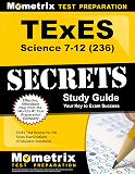 TExES Science 7-12 (236) Secrets Study Guide: TExES Test Review for the Texas Examinations of Educator Standards