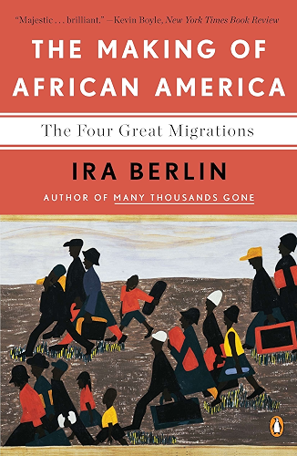 Download The Making of African America: The Four Great Migrations (English Edition) PDF