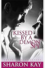 Kissed By A Demon Spy: A Novella (Solsti Prophecy) Kindle Edition