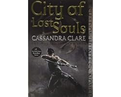 City of Lost Souls (5) (The Mortal Instruments)