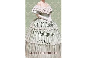 A Much Maligned Miss (Reversal of Fortune Book 2)
