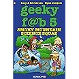 Geeky Fab 5 Vol. 5: Smoky Mountain Science Squad (5) (Geeky Fab Five)