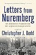 Letters From Nuremberg My Father S Narrative Of A Quest For Justice Christopher Dodd