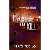 Raised to Kill (Paxton & Walsh Mysteries Book 2)