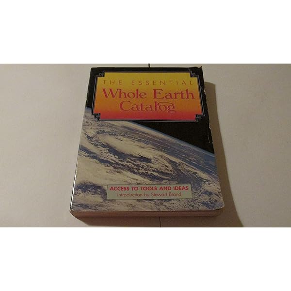 The Next Whole Earth Catalog: Access to Tools: Brand, Stewart