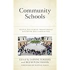 Community Schools: People and Places Transforming Education and Communities