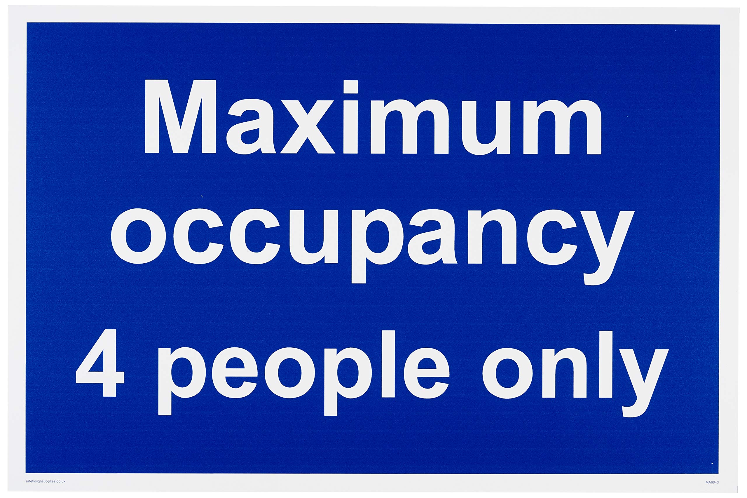 Maximum occupancy 4 people only