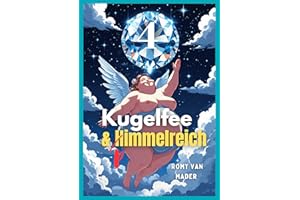 Kugelfee & Pimmelreich (Meine kleine Gute Nacht Geschichte (Für Erwachsene) 4) (German Edition)