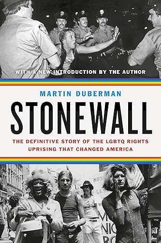 Download Stonewall: The Definitive Story of the LGBTQ Rights Uprising that Changed America PDF