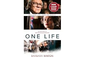 One Life: The True Story of Sir Nicholas Winton