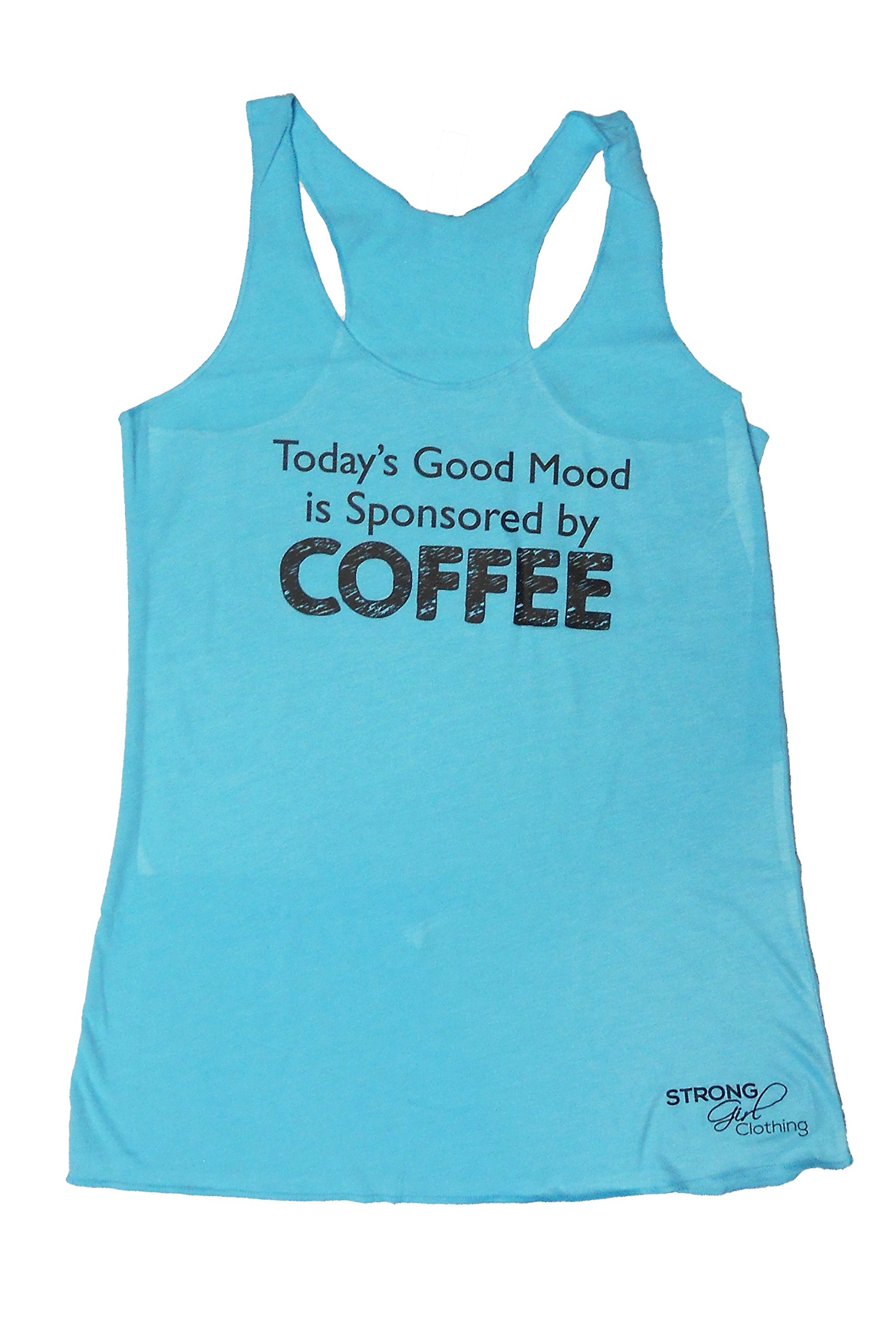 Today's Good Mood Is By Coffee Racerback T Shirt