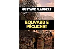 Bouvard e Pécuchet (Italian Edition)