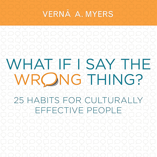 Download What if I Say the Wrong Thing?: 25 Habits for Culturally Effective People (English Edition) PDF