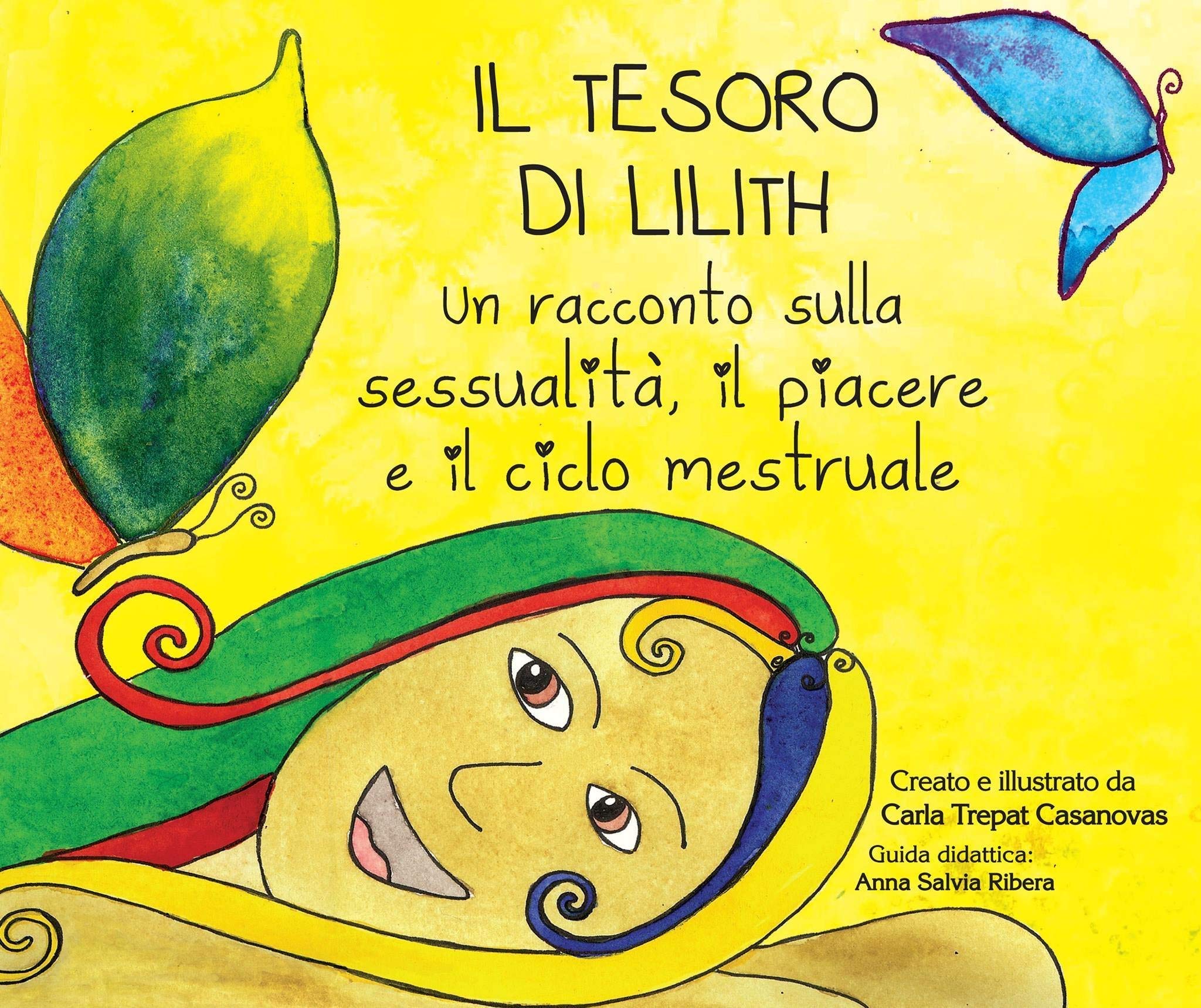 Il Tesoro Di Lilith Un Racconto Sulla Sessualità Il