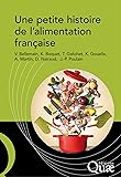 Une petite histoire de l'alimentation française