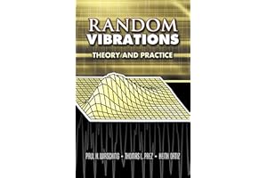 Random Vibrations: Theory and Practice