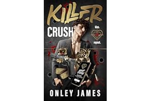 Killer Crush (Kiss. Kill. Repeat. Book 1)