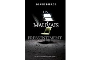 Un mauvais pressentiment (Une Enquête de Keri Locke – tome 1) (French Edition)