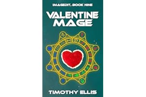 Valentine Mage (Imagedit Book 9)