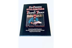 Fly-Fishing Stillwaters for Trophy Trout