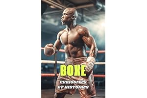 Boxe : Curiosités et Histoires (French Edition)