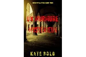 Un murmure mystérieux (Un thriller du FBI de Lauren Lamb – Tome 1) (French Edition)